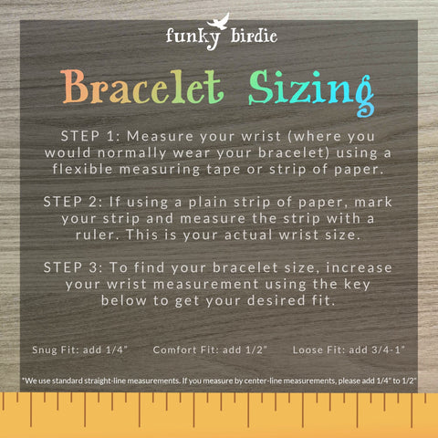 Funky Birdie Bracelet sizing guide with image of ruler