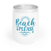 Beach Please Tumbler Turquoise