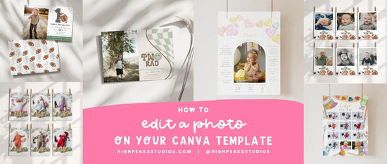How To Edit a Photo On Your Canva Template - High Peaks Studios