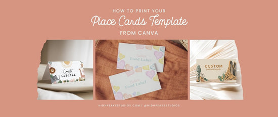 How to Print Your Place Cards Template from Canva - High Peaks Studios