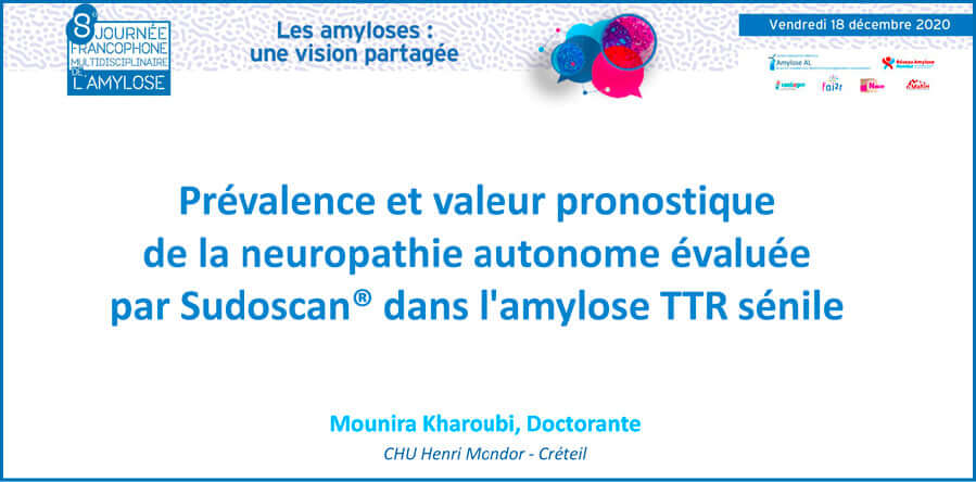 M. Kharoubi et al (T.Damy). Prevalence and prognostic value of autonomic neuropathy assessed by Sudoscan® 