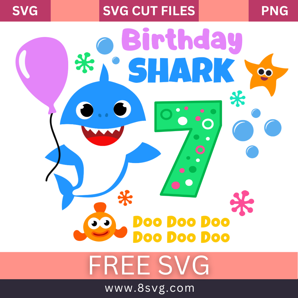 Happy Birthday 7 Years Old Bleu Baby Shark Birthday Boy Svg Free And P ...