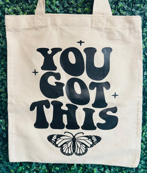 You Got This Tote - www.mycreativewayoflife.com