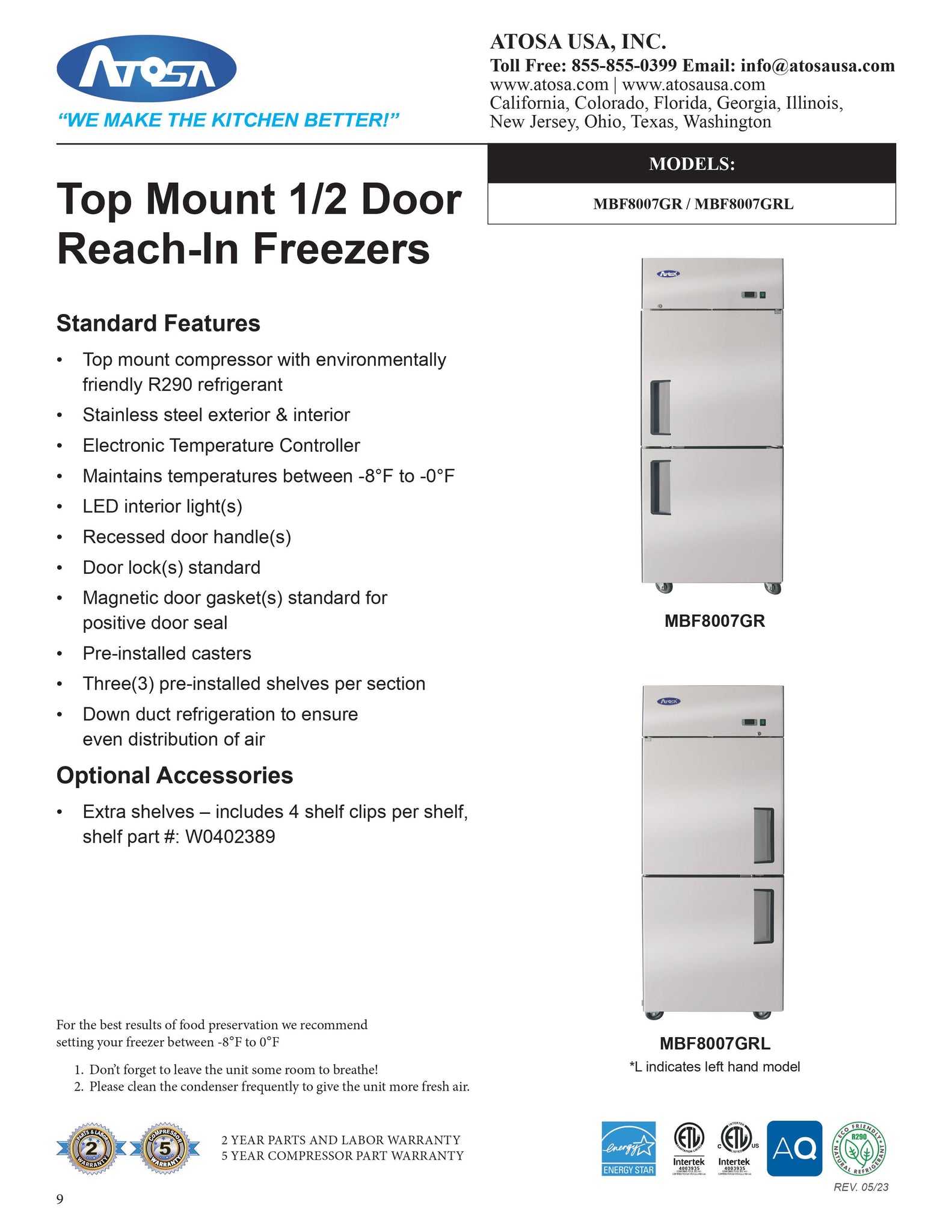 Atosa MBF8007GR 29" One Section Solid Half Door Reach-In Freezer