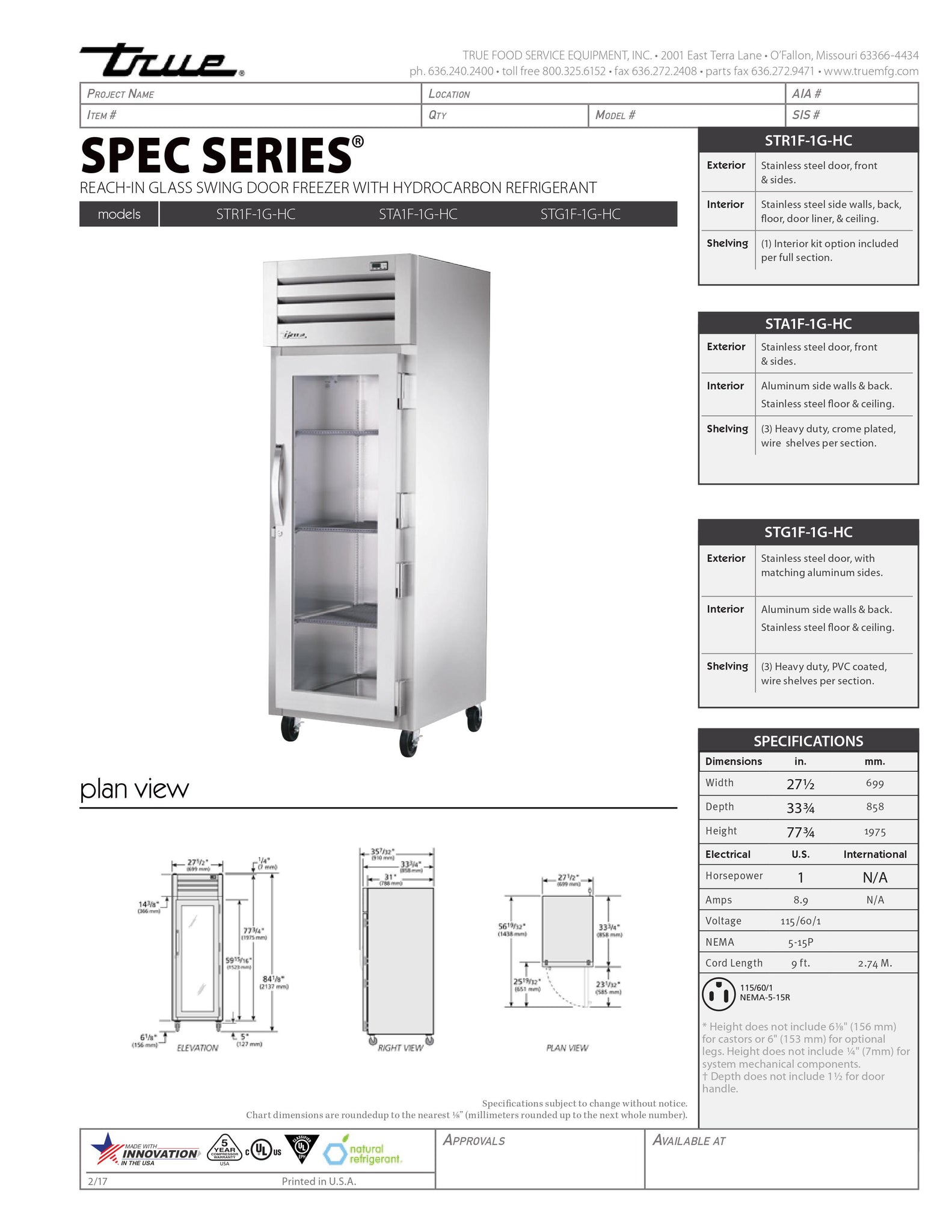 True STA1F-1G-HC 28" One Section Glass Door Reach-In Freezer