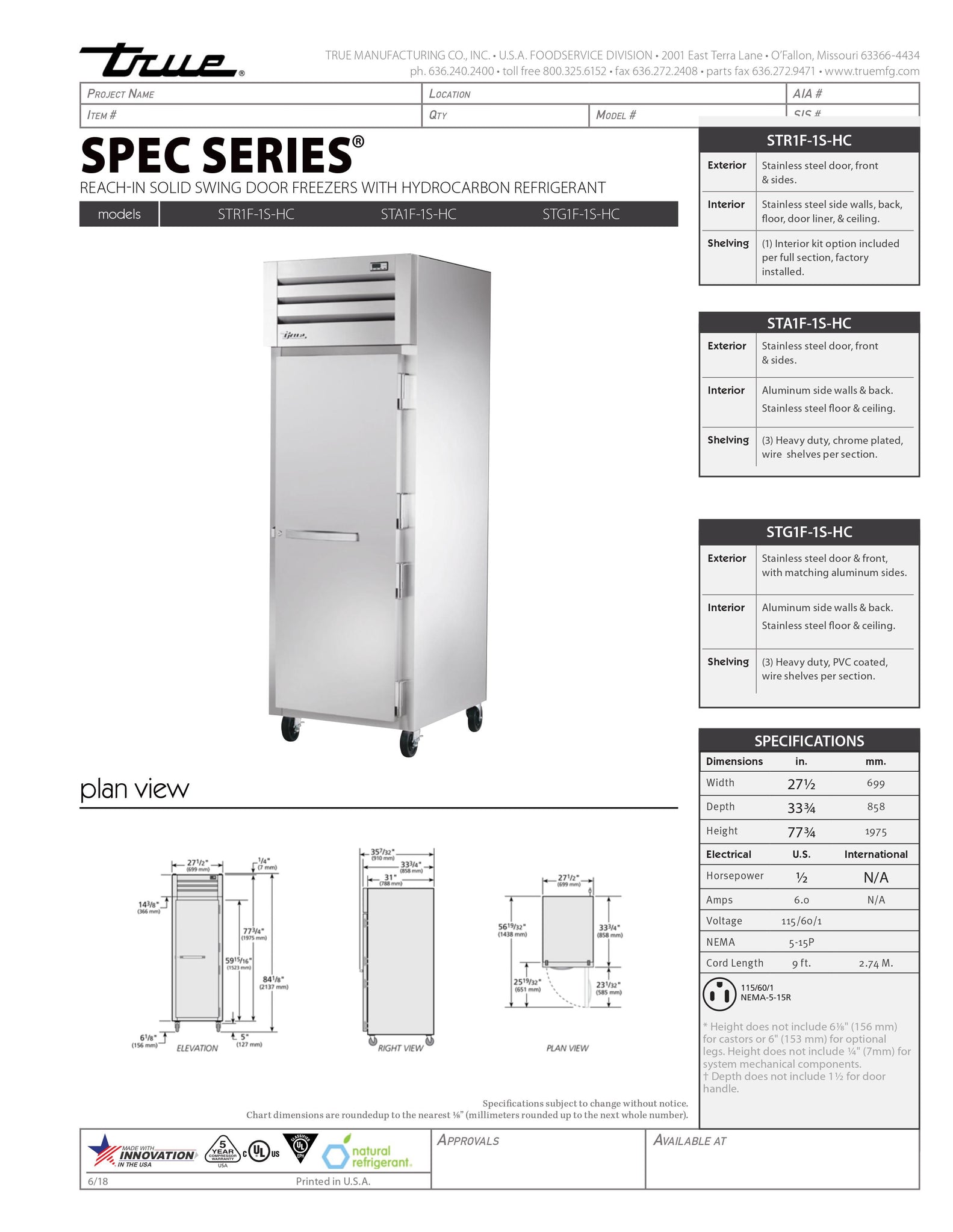 True STA1F-1S-HC 28" One Section Solid Door Reach-In Freezer