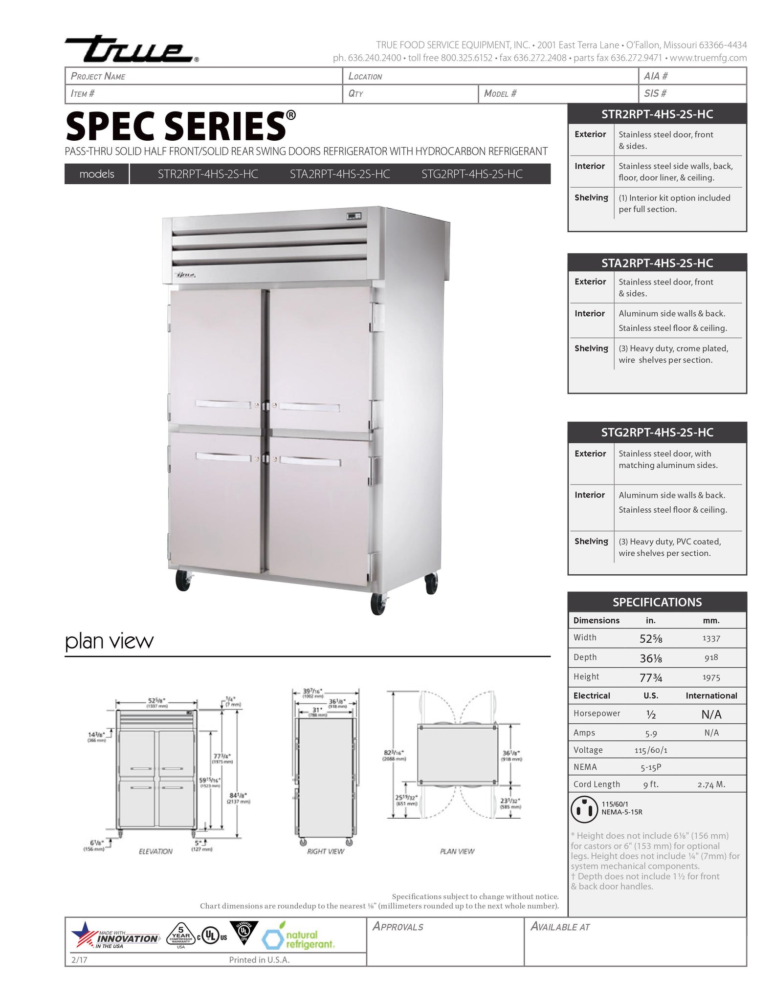 True STA2RPT-4HS-2S-HC 53" Two Section Solid Half Door Pass Through Refrigerator with Full Solid Back Doors