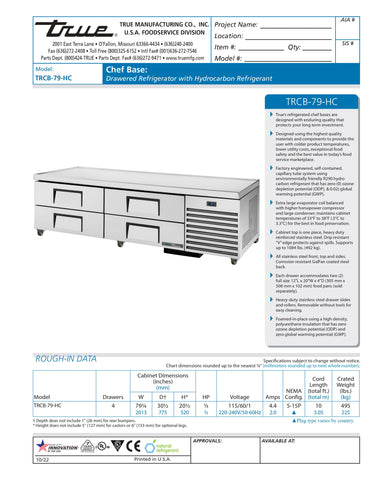 True TRCB-79-HC 79" Four Drawer Refrigerated Chef Base