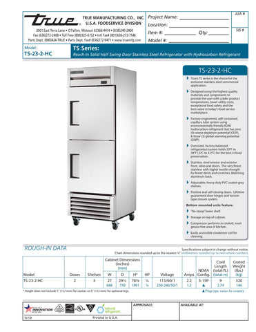 True TS-23-2-HC 27" One Section Solid Half Door Reach-In Refrigerator