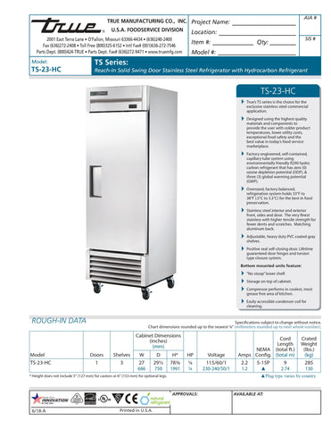 True TS-23-HC 27" One Section Solid Door Reach-In Refrigerator
