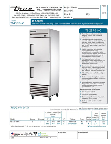 True TS-23F-2-HC 27" One Section Solid Half Door Reach-In Freezer