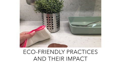 Eco-friendly Practices and Their Impact