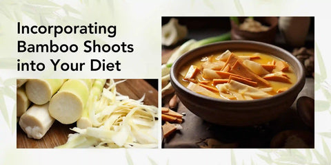 Bamboo Shoots into Your Diet