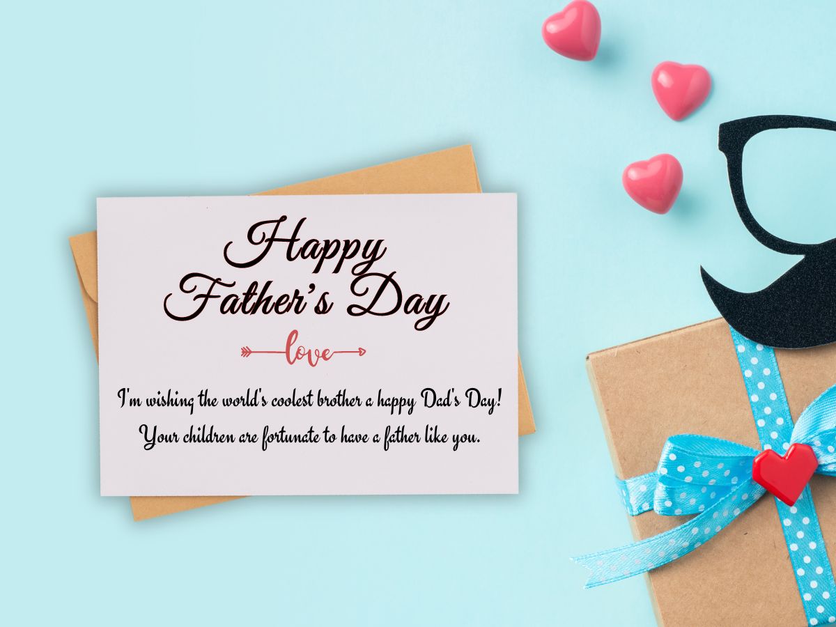 Father's Day Wishes for Brother