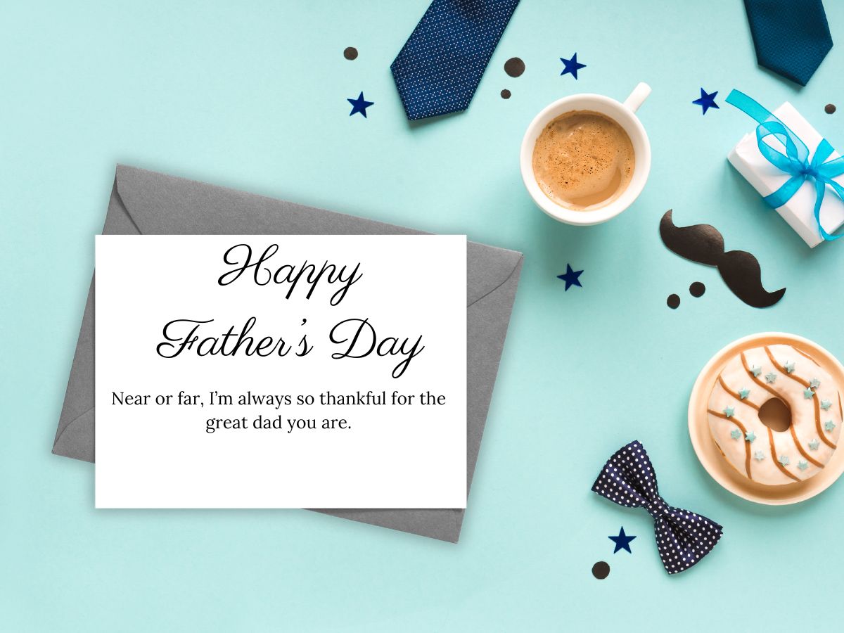 Father's Day Messages for Distance