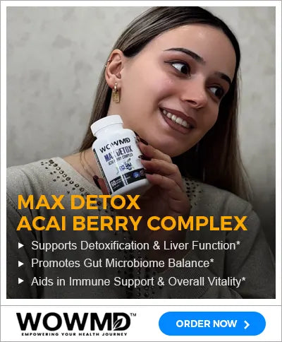 First Banner of WOWMD Max Detox ACAI Berry Complex