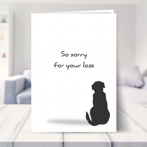 Sorry for the loss of your dog card