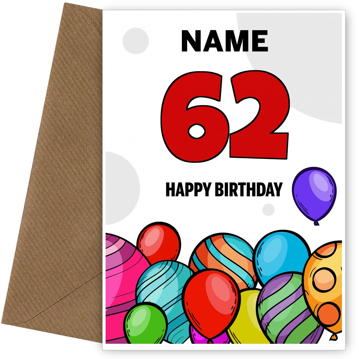 Happy 62nd Birthday Card - Bold Birthday Balloons Design