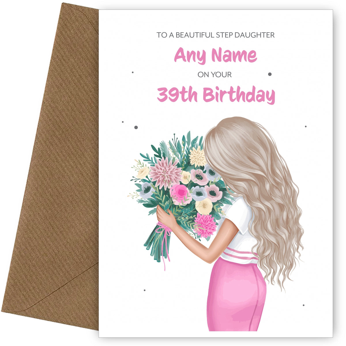 39th Birthday Card for Step Daughter - Beautiful Blonde