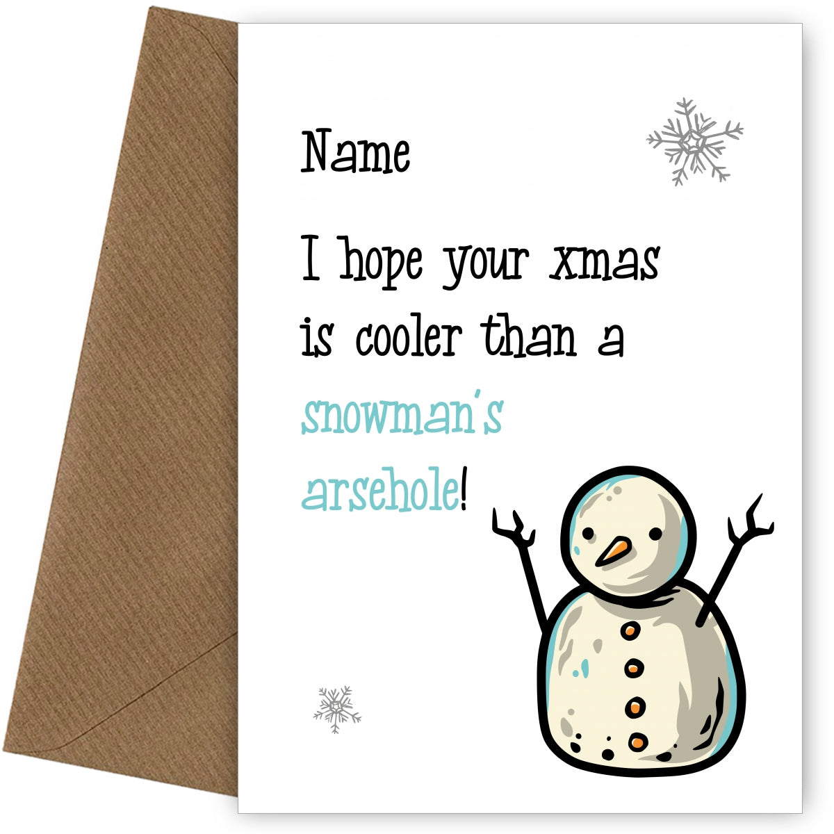 Funny Christmas Cards for Teens - Cooler than Snowman's A*sehole Card