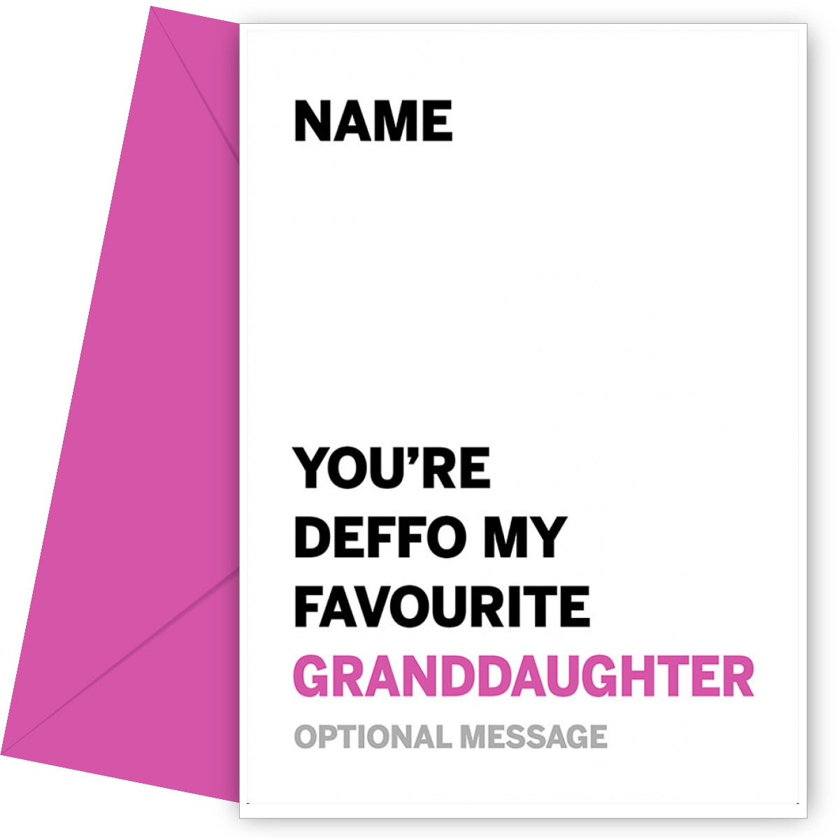 Personalised Deffo Favourite Granddaughter Card