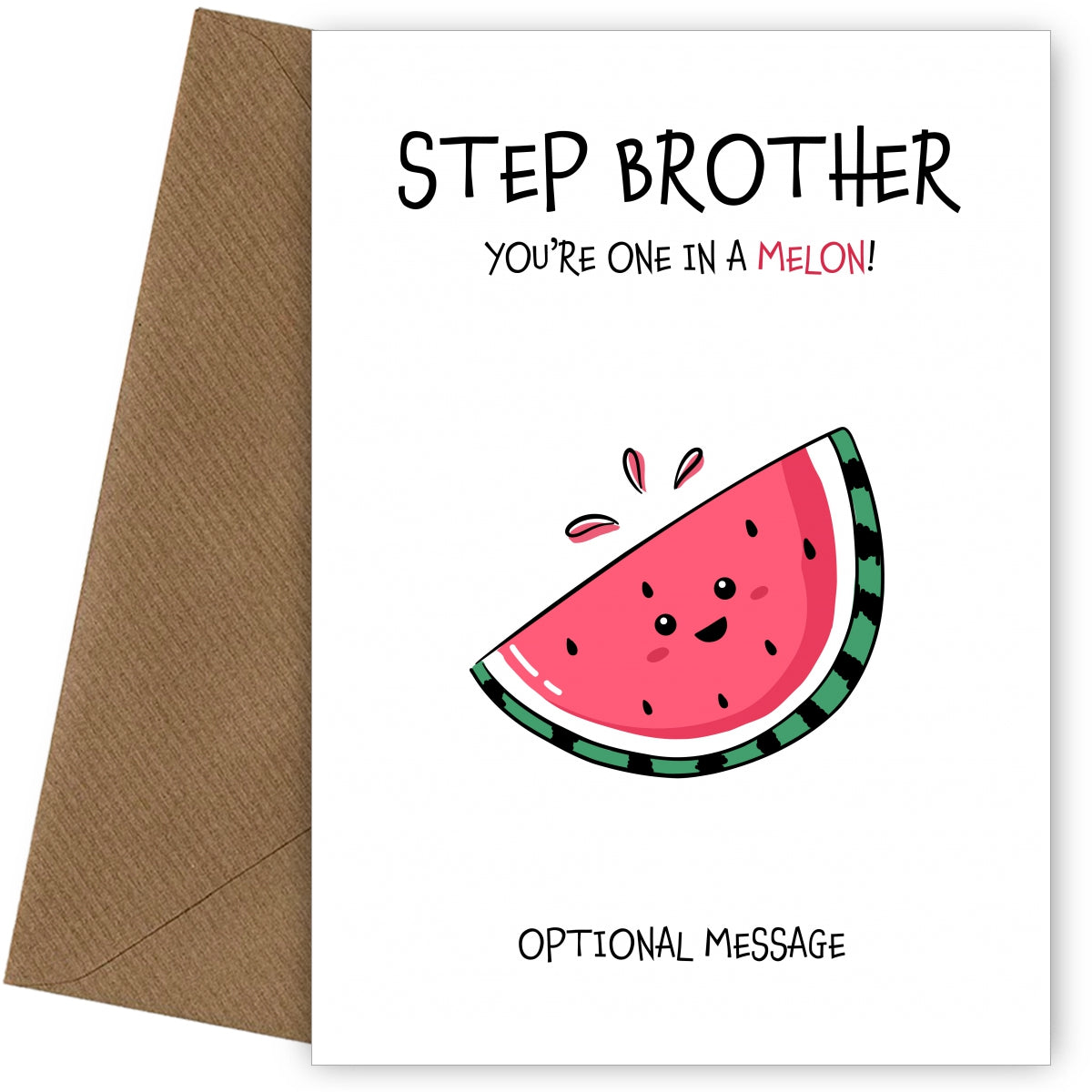Fruit Pun Birthday Day Card for Step Brother - One in a Melon