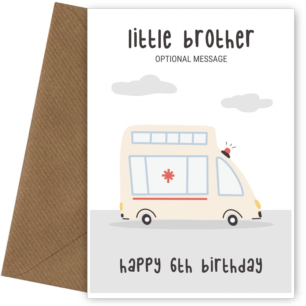Fun Vehicles 6th Birthday Card for Little Brother - Ambulance