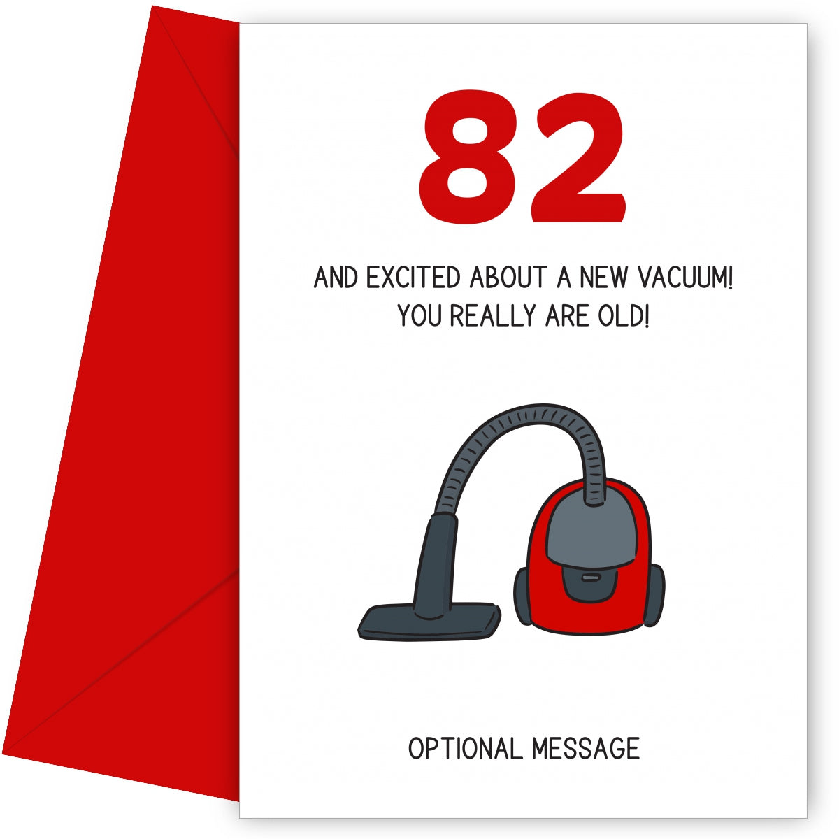 Happy 82nd Birthday Card - Excited About a New Vacuum!