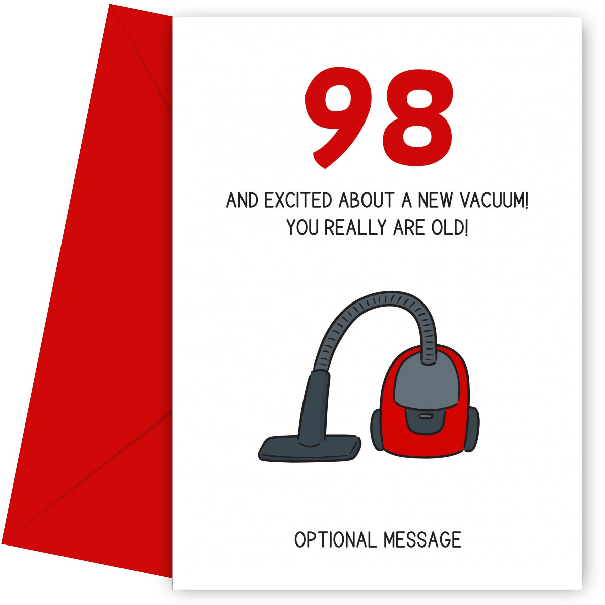 Happy 98th Birthday Card - Excited About a New Vacuum!