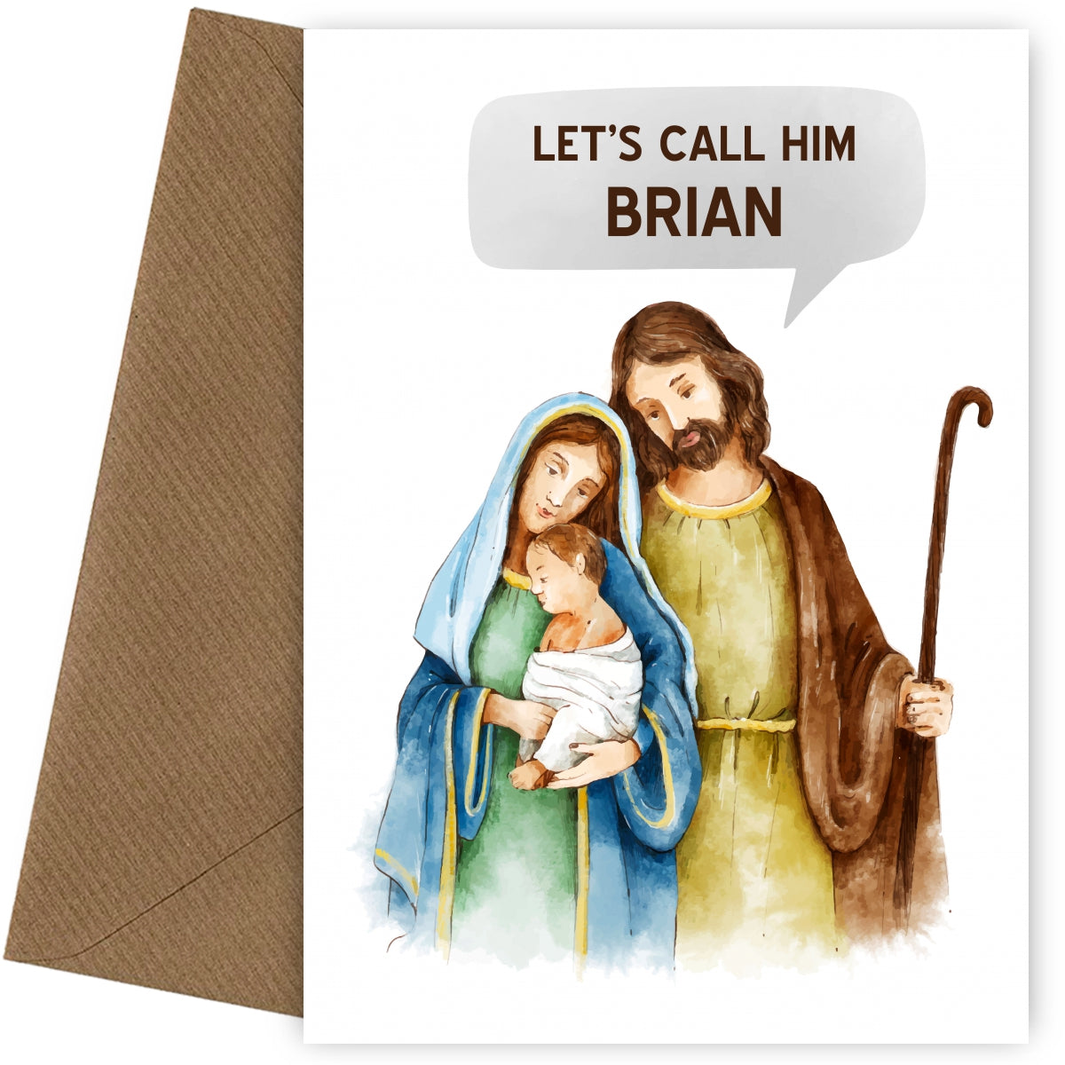 Funny Christmas Card for Friends - Religious Card - Let's Call Him Brian!