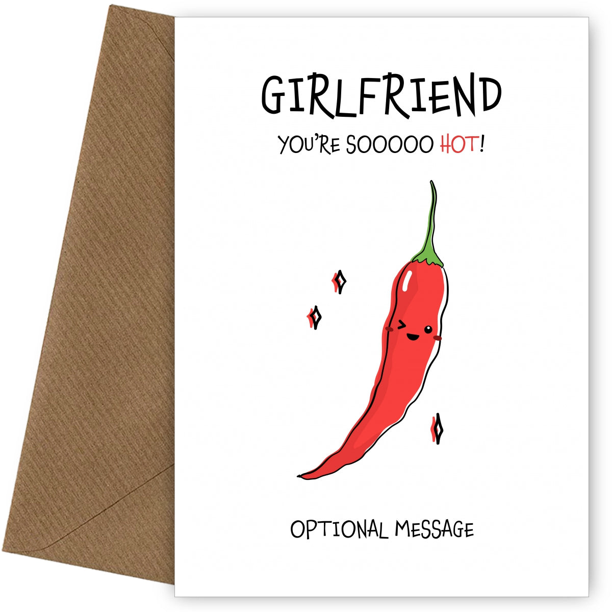 Veggie Pun Valentine's Day Card for Girlfriend - You're So Hot!