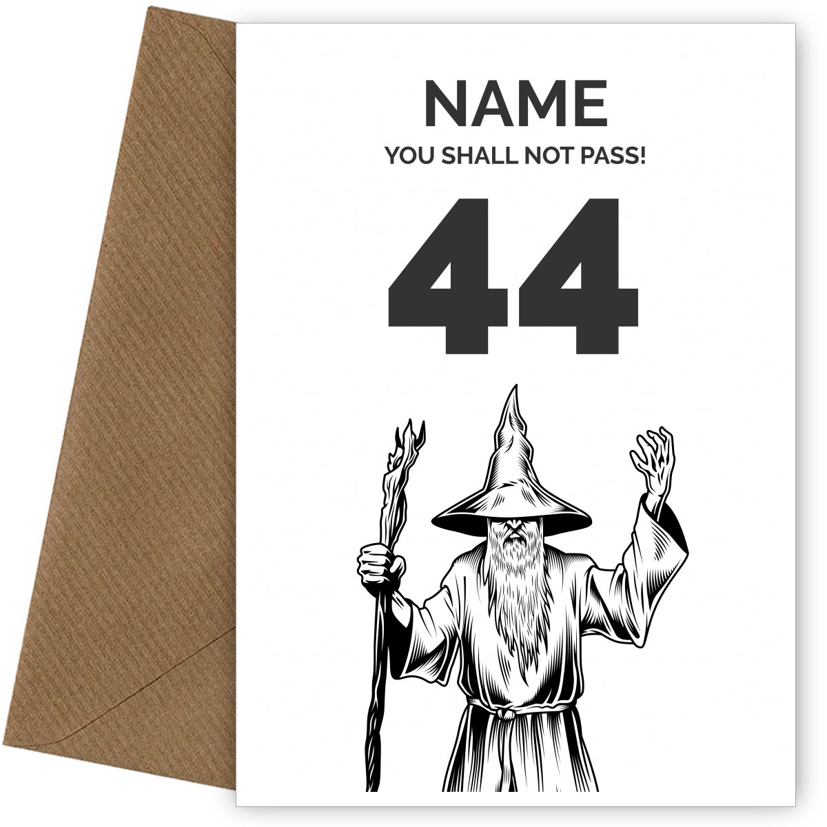 Funny 44th Birthday Card - LOTR You Shall Not Pass 44