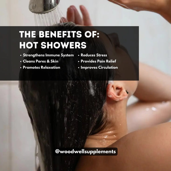 The Benefits of Hot Showers - Woodwell Supplements