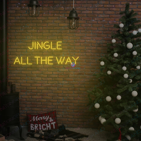 Jingle All The Way - Christmas Quote