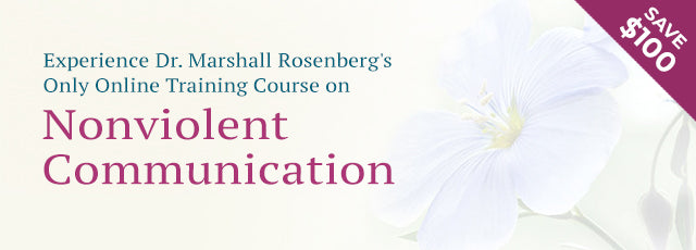 Nonviolent Communication Course with Marshall Rosenberg