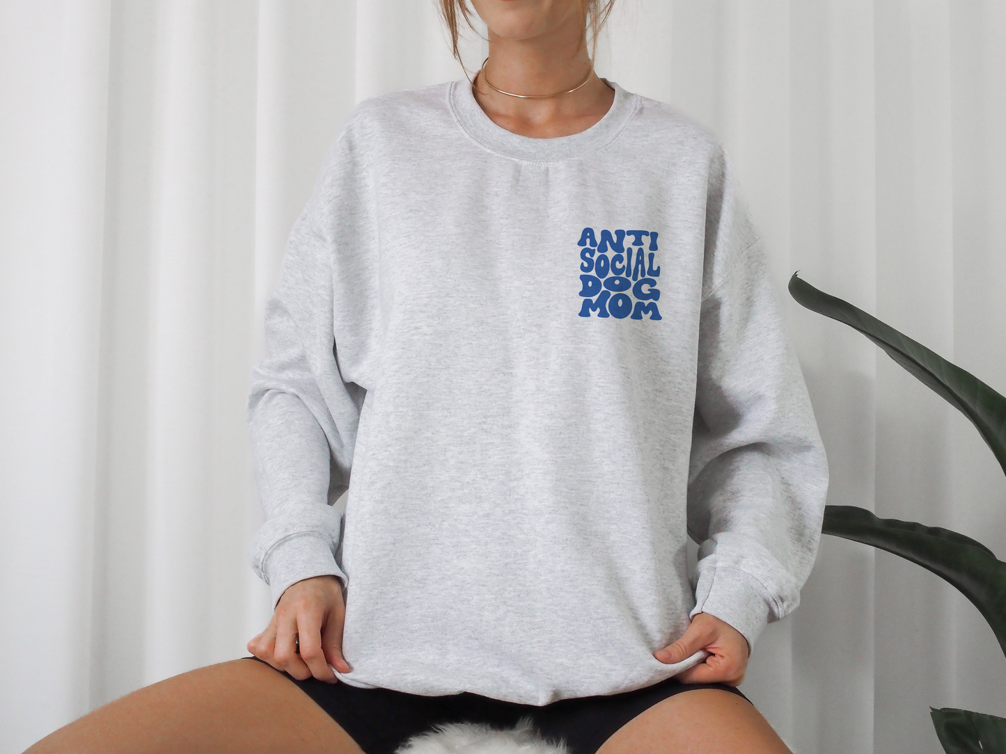 Anti Social Dog Mom - Sweatshirt