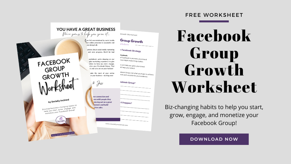 a mockup of our free Facebook Group Growth Worksheet. Download for free and take the steps needed to start, grow, engage, and monetize a Facebook Group for your business.