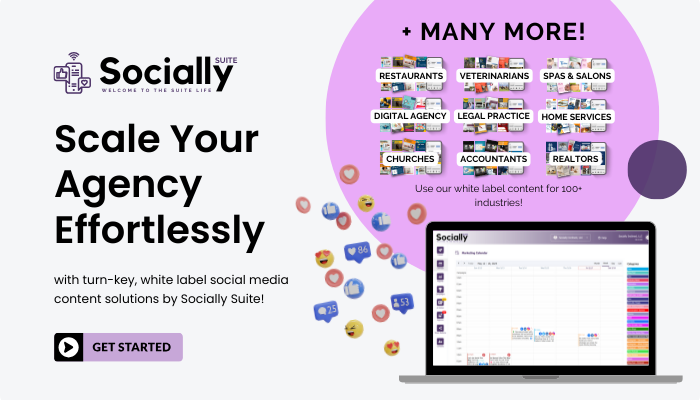 imagery showing multiple industry white-label content designed for agencies and social media managers with the words: Scale Your Agency Effortlessly with Socially Suite