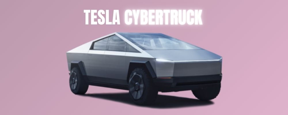 Choisir la Tesla Cybertruck