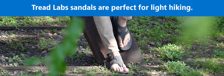 Tread Labs sandals are perfect for light hiking.