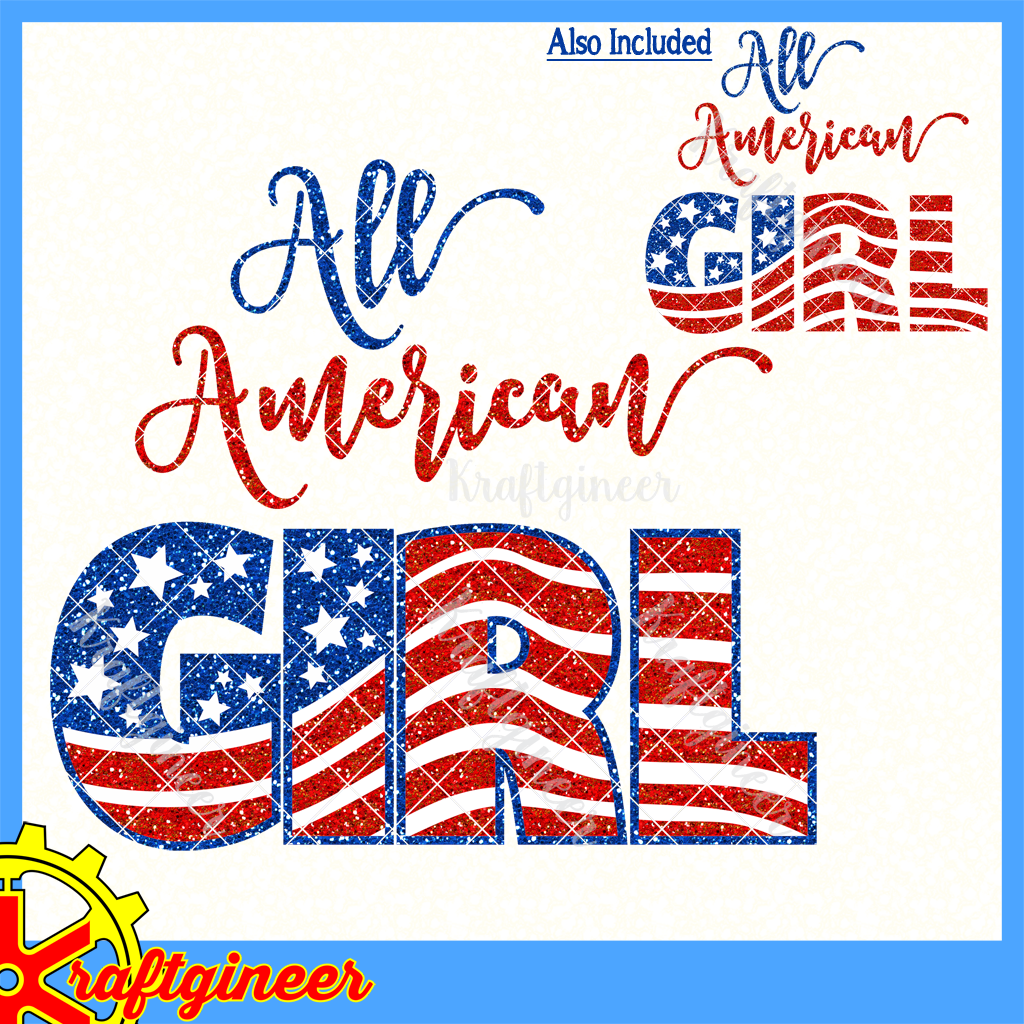 Download Fourth of July SVG | ALL American Girl SVG, DXF, Cut File ...