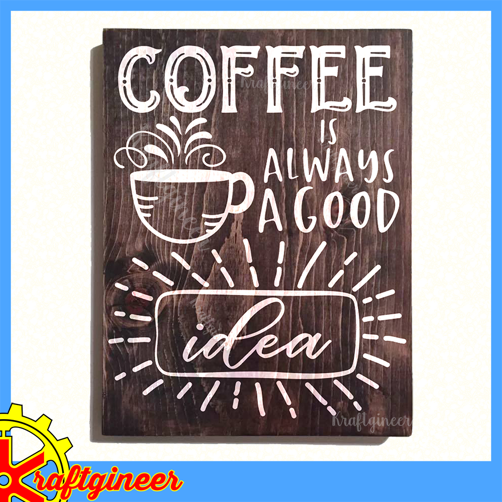 Download Household SVG | Coffee is a Good Idea SVG, DXF, Cut File ...