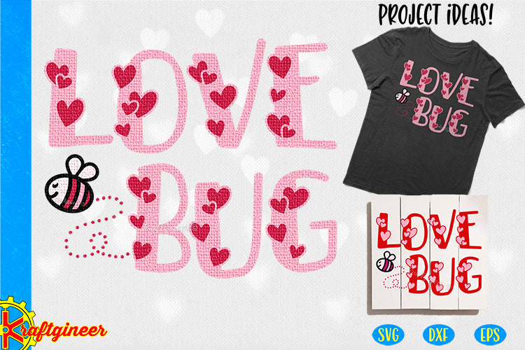 Download Love Bug Svg Valentine S Day Svg Dxf Eps Valentine Cut File Kraftgineer Studio PSD Mockup Templates