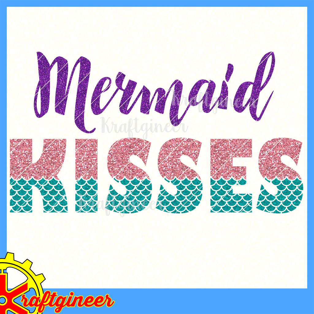 Download Summer SVG | Mermaid Kisses SVG, DXF, EPS, Cut File ...