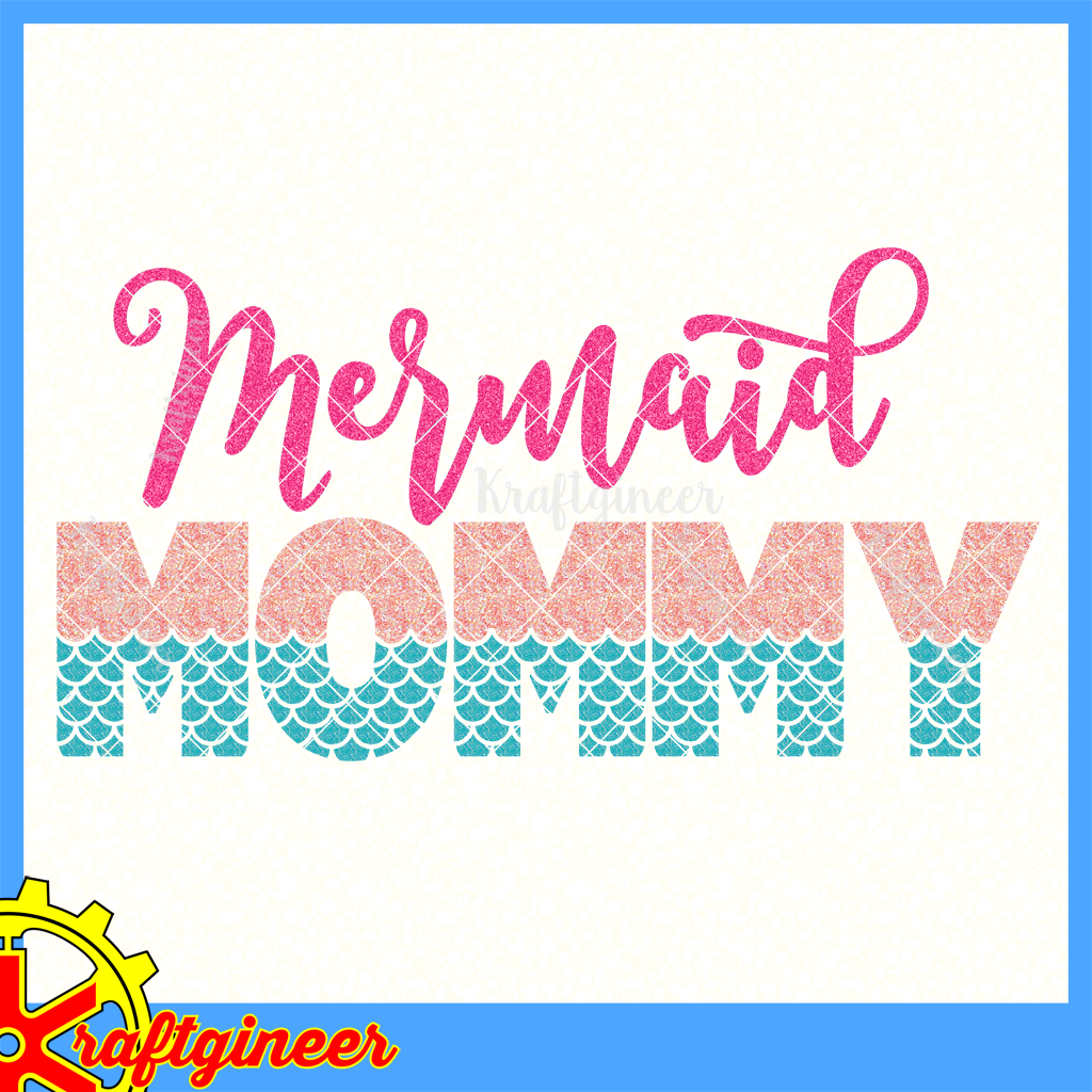 Free Free 77 Mermaid Mom Svg SVG PNG EPS DXF File