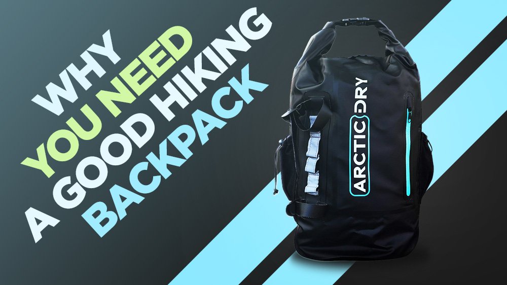 why-you-need-a-hiking-backpack