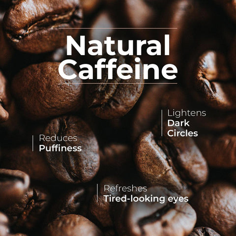 Natural Caffeine Under Eye Cream