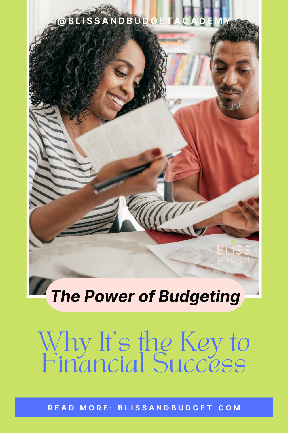 The Power of Budgeting: Why It's the Key to Financial Success
