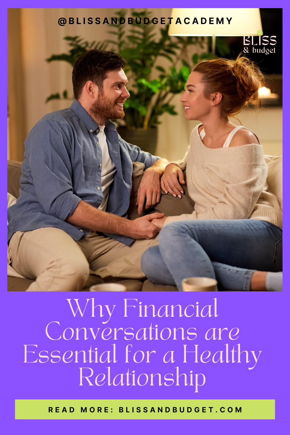 Why Financial Conversations are Essential for a Healthy Relationship
