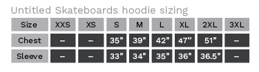 Untitled Skateboards Hoodie Sizing